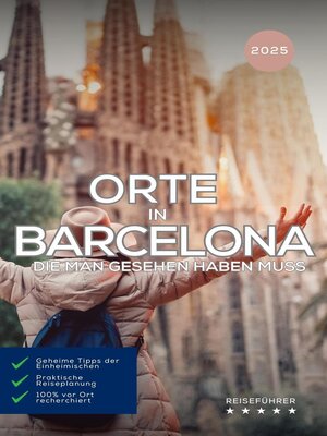 cover image of Orte in Barcelona, die man gesehen haben muss